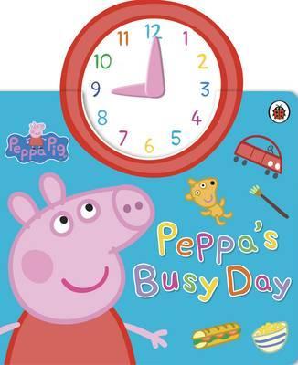 Ladybird Peppa Pig: Peppas Busy Day