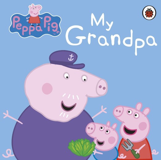 Ladybird Peppa Pig: My Grandpa