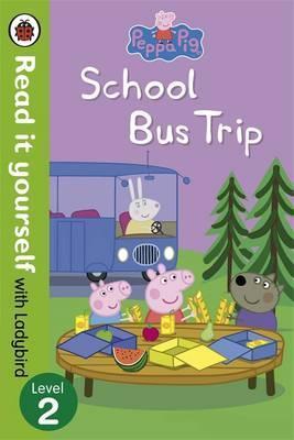 Ladybird Peppa Pig: School Bus Trip - Read it yourself with Ladybird
