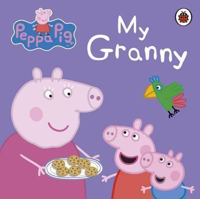 Ladybird Peppa Pig: My Granny
