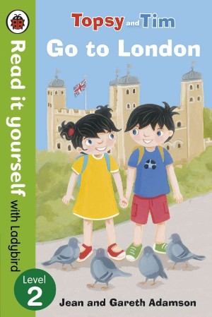 PENGUIN RIY 2 (PB) : Topsy and Tim : Go to Londo