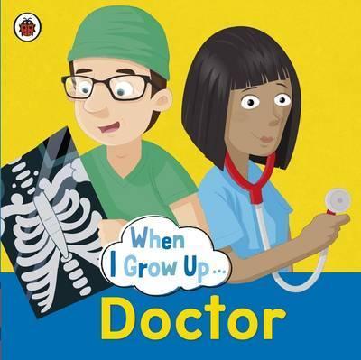PENGUIN When I Grow Up : Doctor
