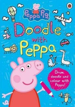 Ladybird Peppa Pig: Doodle with Peppa