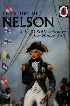 PENGUIN Story of Nelson : A Ladybird Adventure f