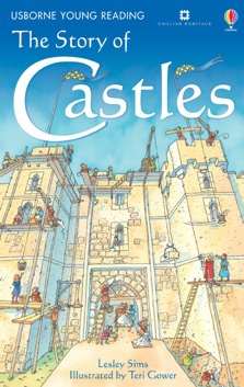 USBORNE USBORNE YOUNG READING THE STORY OF CASTLES