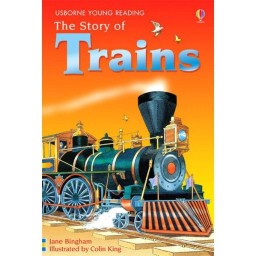 USBORNE USBORNE YOUNG READING THE STORY OF TRAINS
