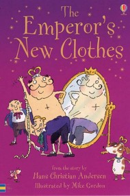 USBORNE USBORNE YOUNG READING THE EMPERORS NEW CLOTHES