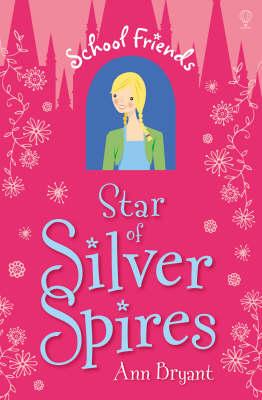 Harper SCHOOL FRIENDS STAR OF SILVER SPIRES