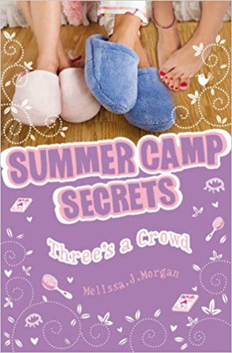 Harper SUMMER CAMP SECRETS THREES A CROWD