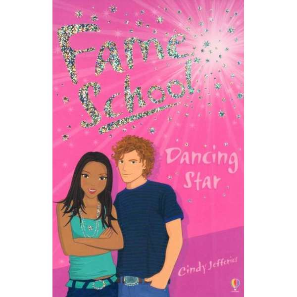 USBORNE FAME SCHOOL DANCING STAR