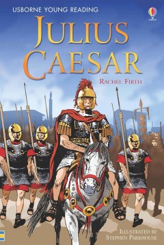 USBORNE USBORNE YOUNG READING JULIUS CAESAR