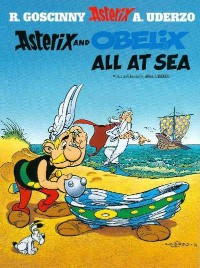 ORION BOOK LTD ASTERIX AND OBELIX ALL AT SEA