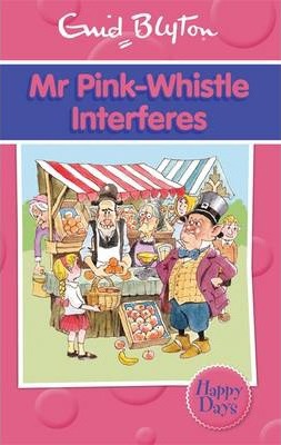 Hachette HAPPY DAYS MR PINK-WHISTLE INTERFERES