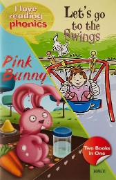 Hachette I LOVE READING PHONICS LETS GO TO THE SWINGS PINK BUNNY