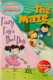 Hachette I LOVE READING PHONICS THE MAZE FAIRY FAYS BAD DAY