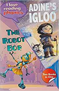 Hachette I LOVE READING PHONICS ADINES IGLOO THE ROBOT BOP