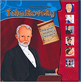 NORTH PARADE PUB. THE MUSIC MAESTRO TCHAIKOVSKY - SOUND BOOK CLASSICAL