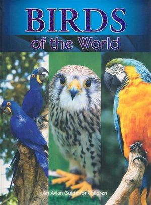 NORTH PARADE PUB. BIRDS OF THE WORLD
