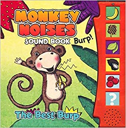 NORTH PARADE PUB. MONKEY NOISES SOUND BOOK : THE BEST BURP !