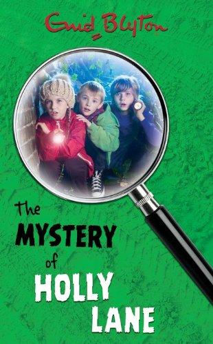 EGMONT CHILDRENS BOOKS THE MYSTERY OF HOLLY LANE