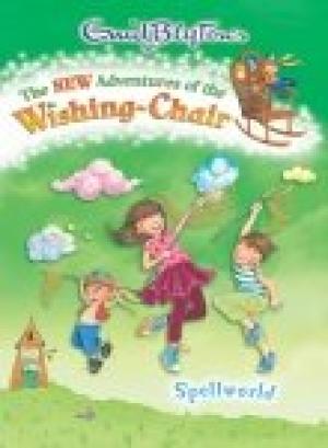 EGMONT THE NEW ADVENTURES OF THE WISHING CHAIR SPELL WORLD 3