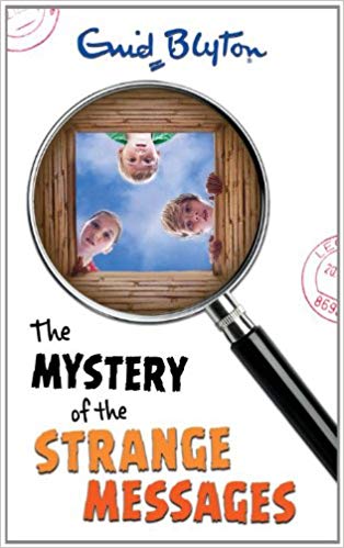 EGMONT CHILDRENS BOOKS THE MYSTERY OF THE STRANGE MESSAGES