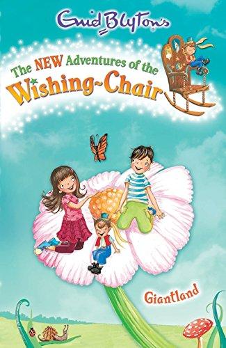 EGMONT CHILDRENS BOOKS THE NEW ADVENTURES OF THE WISHING CHAIR GIANTLAND