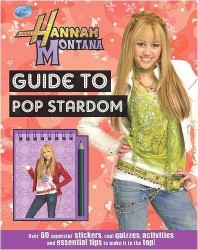 PARRAGON HANNAH MONTANA GUIDE TO POP STARDOM