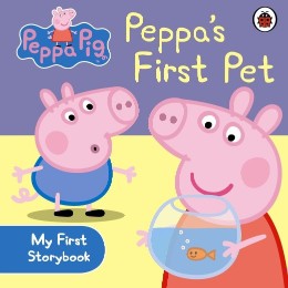 Ladybird Peppa Pig: Peppas First Pet: My First Storybook