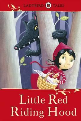 PENGUIN Ladybird Tales : Little Red Riding Hood