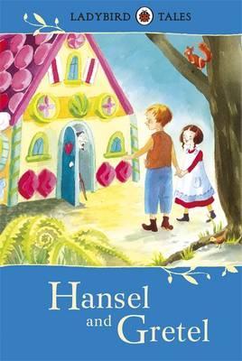 PENGUIN Ladybird Tales : Hansel and Gretel