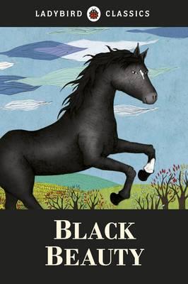 PENGUIN Ladybird Classics : Black Beauty