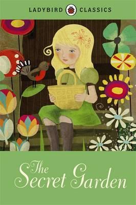 PENGUIN Ladybird Classics : The Secret Garden