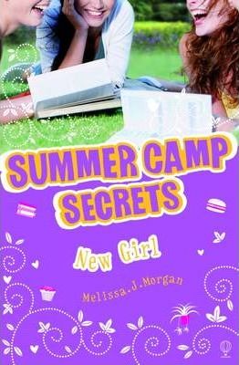 Harper SUMMER CAMP SECRETS NEW GIRL