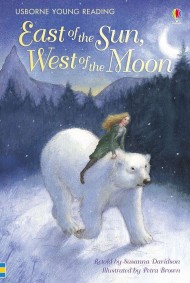 USBORNE USBORNE YOUNG READING EAST OF THE SUN WEST OF THE MOON