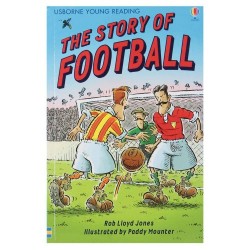 USBORNE USBORNE YOUNG READING THE STORY OF FOOTBALL