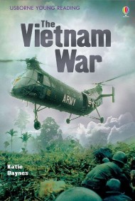 USBORNE THE VIETNAM WAR