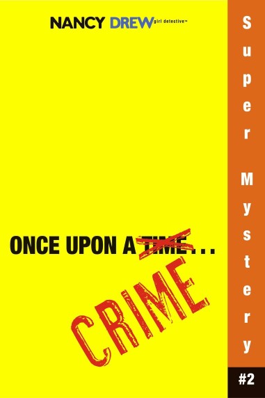 SIMON AND SCHUSTER INDIA NANCY DREW ONCE UPON A CRIME NO 2