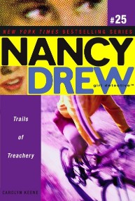 ALADDIN PAPERBACKS NANCY DREW TRAILS OF TREACHERY NO 25