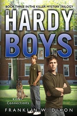 SIMON AND SCHUSTER INDIA THE HARDY BOYS KILLER CONNECTIONS NO 33