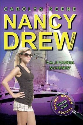 ALADDIN PAPERBACKS NANCY DREW CALIFORNIA SCHEMIN 45