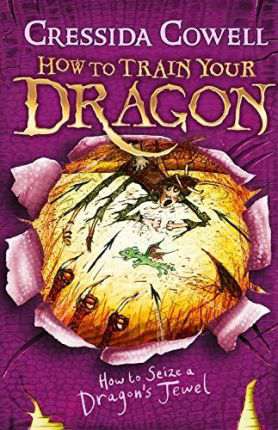 Hachette HOW TO TRAIN YOUR DRAGON HOW TO SEIZE A DRAGON JEWEL