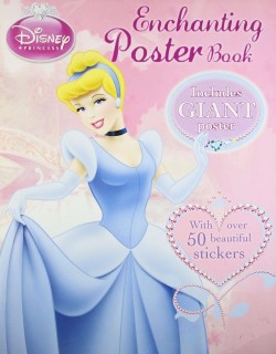 PARRAGON DISNEY PRINCESS: ENCHANTING POSTER BOOK 9781445400204