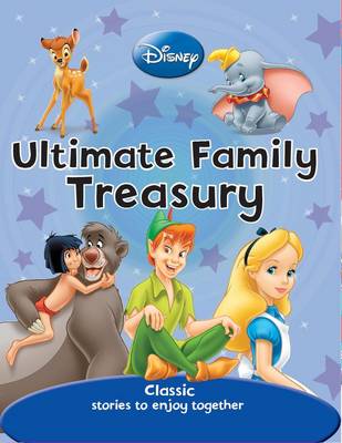 PARRAGON DISNEY ULTIMATE FAMILY TREASURY 9781445440224