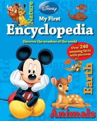 PARRAGON DISNEY MY FIRST ENCYCLOPEDIA DISCOVER THE WONDERS OF THE WORLD
