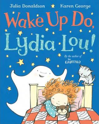 Macmillan Childrens WAKE UP DO, LYDIA LOU