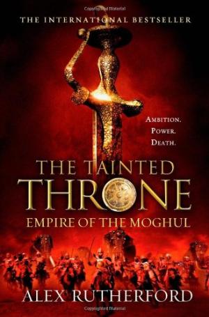 Hachette EMPIRE OF THE MOGHUL THE TAINTED THRONE