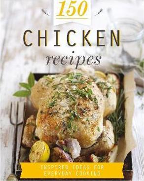 PARRAGON 150 CHICKEN RECIPES 9781472359971