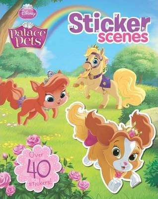 PARRAGON DISNEY PALACE PETS STICKER SCENES 9781472360878