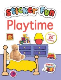 PARRAGON STICKER FUN: PLAYTIME 9781472376213